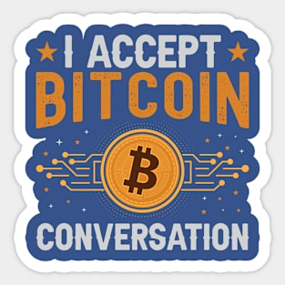 I Accept Bitcoin Conversation Sticker